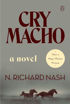 Cry Macho - Nash, N. Richard