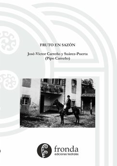 Fruto en sazón - Carreño Y Suárez-Puerta, José Víctor