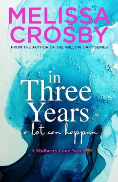 In Three Years - Crosby, Melissa