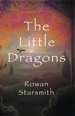 The Little Dragons - Starsmith, Rowan