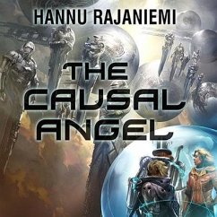 The Causal Angel - Rajaniemi, Hannu