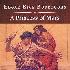 A Princess of Mars, with eBook Lib/E - Burroughs, Edgar Rice