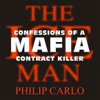 The Ice Man Lib/E: Confessions of a Mafia Contract Killer