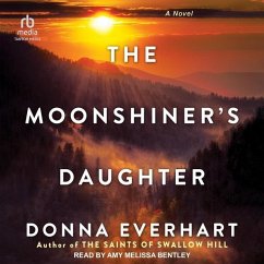 The Moonshiner's Daughter - Everhart, Donna