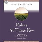 Making All Things New Lib/E: An Invitation to the Spiritual Life