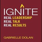 Ignite Lib/E: Real Leadership, Real Talk, Real Results