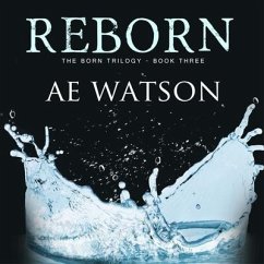Reborn - Watson, Ae