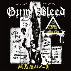 Punx Save The Human Race (Lim.Ed.) - Gum Bleed