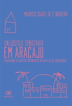 Cover (In)Justiça Tributária em Aracaju (eBook, ePUB)