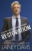 Restoration: A Silver Fox Redemption Romance (Brady Family, #6) (eBook, ePUB)