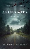 ANONYMITY (eBook, ePUB)
