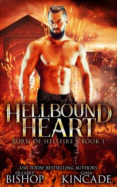 Hellbound Heart (Born of Hellfire, #1) (eBook, ePUB) - Bishop, Erzabet; Kincade, Gina