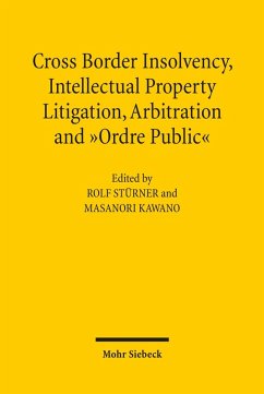 Cross-Border Insolvency, Intellectual Property Litigation, Arbitration and Ordre Public (eBook, PDF)