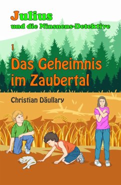 Julius und die Ninsnens-Detektive (eBook, ePUB) - Däullary, Christian