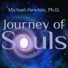 Journey of Souls: Case Studies of Life Between Lives - Newton, Michael