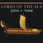 Lords of the Sea Lib/E: The Epic Story of the Athenian Navy and the Birth of Democracy