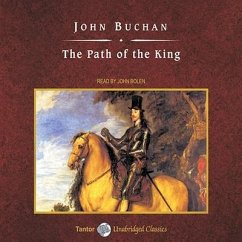 The Path of the King, with eBook Lib/E - Buchan, John
