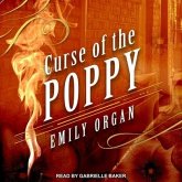 Curse of the Poppy Lib/E