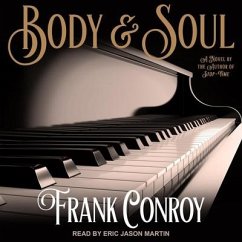 Body & Soul Lib/E - Conroy, Frank