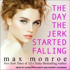 The Day the Jerk Started Falling - Monroe, Max