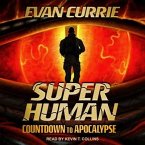 Superhuman Lib/E: Countdown to Apocalypse