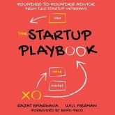 The Startup Playbook Lib/E: Founder-To-Founder Advice from Two Startup Veterans, 2nd Edition