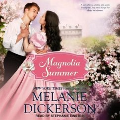 Magnolia Summer Lib/E - Dickerson, Melanie