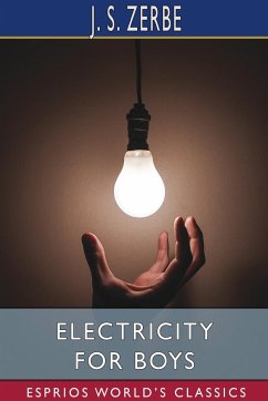 Electricity for Boys (Esprios Classics) - Zerbe, J. S.