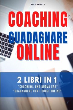 Coaching Business, Guadagnare Online - Damale, Alex