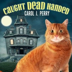 Caught Dead Handed - Perry, Carol J.