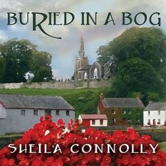 Buried in a Bog Lib/E - Connolly, Sheila