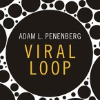 Viral Loop Lib/E: From Facebook to Twitter, How Today's Smartest Businesses Grow Themselves