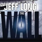 The Wall Lib/E: A Thriller