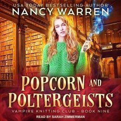 Popcorn and Poltergeists - Warren, Nancy