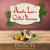 Aunty Lee's Chilled Revenge Lib/E