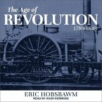The Age of Revolution Lib/E: 1789-1848