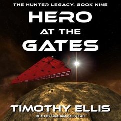 Hero at the Gates - Ellis, Timothy