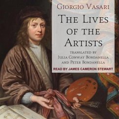 The Lives of the Artists Lib/E - Vasari, Giorgio