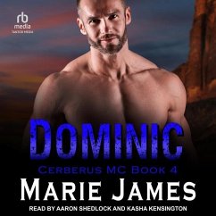 Dominic Lib/E: Cerberus MC Book 4 - James, Marie