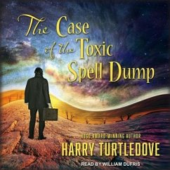 The Case of the Toxic Spell Dump - Turtledove, Harry