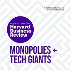 Monopolies and Tech Giants: The Insights You Need from Harvard Business Review - Harvard Business Review