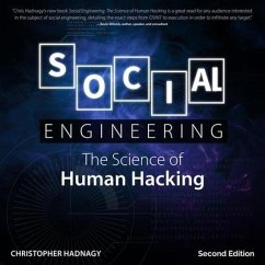 Social Engineering: The Science of Human Hacking 2nd Edition - Hadnagy, Christopher