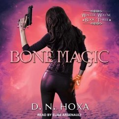 Bone Magic - Hoxa, D. N.