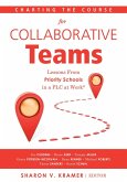 Charting the Course for Collaborative Teams (eBook, ePUB)