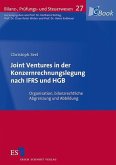 Joint Ventures in der Konzernrechnungslegung nach IFRS und HGB (eBook, PDF)