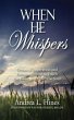 When He Whispers (eBook, ePUB) - Bild 1
