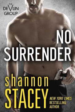 No Surrender (The Devlin Group, #3) (eBook, ePUB) - Stacey, Shannon