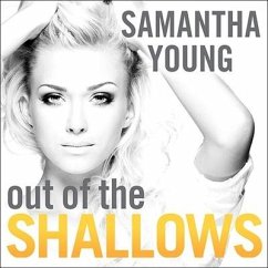 Out of the Shallows Lib/E: An Into the Deep Novel - Young, Samantha