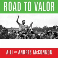 Road to Valor: A True Story of World War II Italy, the Nazis, and the Cyclist Who Inspired a Nation - Mcconnon, Aili; Mcconnon, Andres
