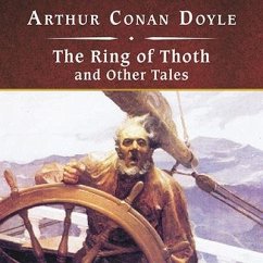 The Ring of Thoth and Other Tales, with eBook Lib/E - Doyle, Arthur Conan